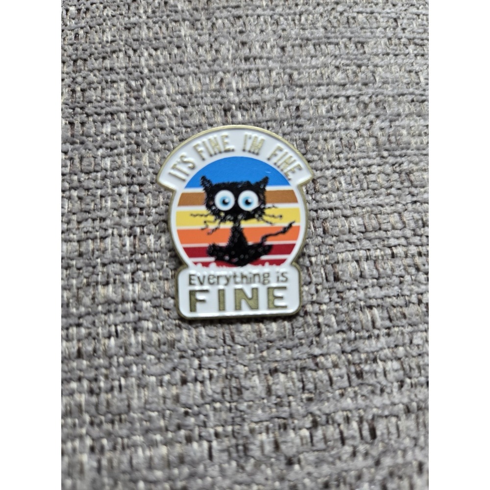 Humorous I'm Fine‎ Black Cat Pinback
